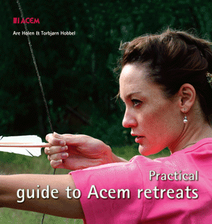 Practical Guide to Acem Retreats - finns också på norska